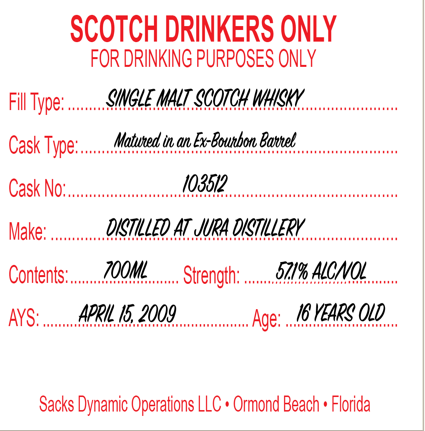 Scotch Drinkers Only - 16 yo Jura, Single Malt Scotch Whisky, 57.1% Alc/Vol, 700 ml